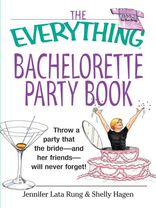 Title details for The Everything Bachelorette Party Book by Jennifer Lata Rung - Available